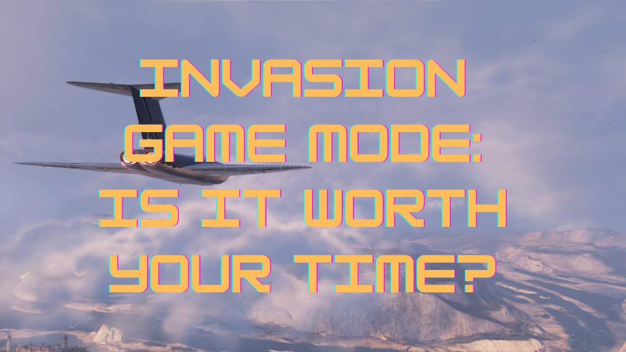 Invasion Game Mode - A Brief Overview