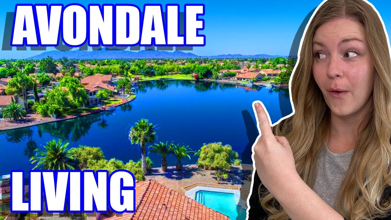 All About Living in Avondale Arizona | Moving to Avondale Arizona | Phoenix Arizona Suburbs 2022