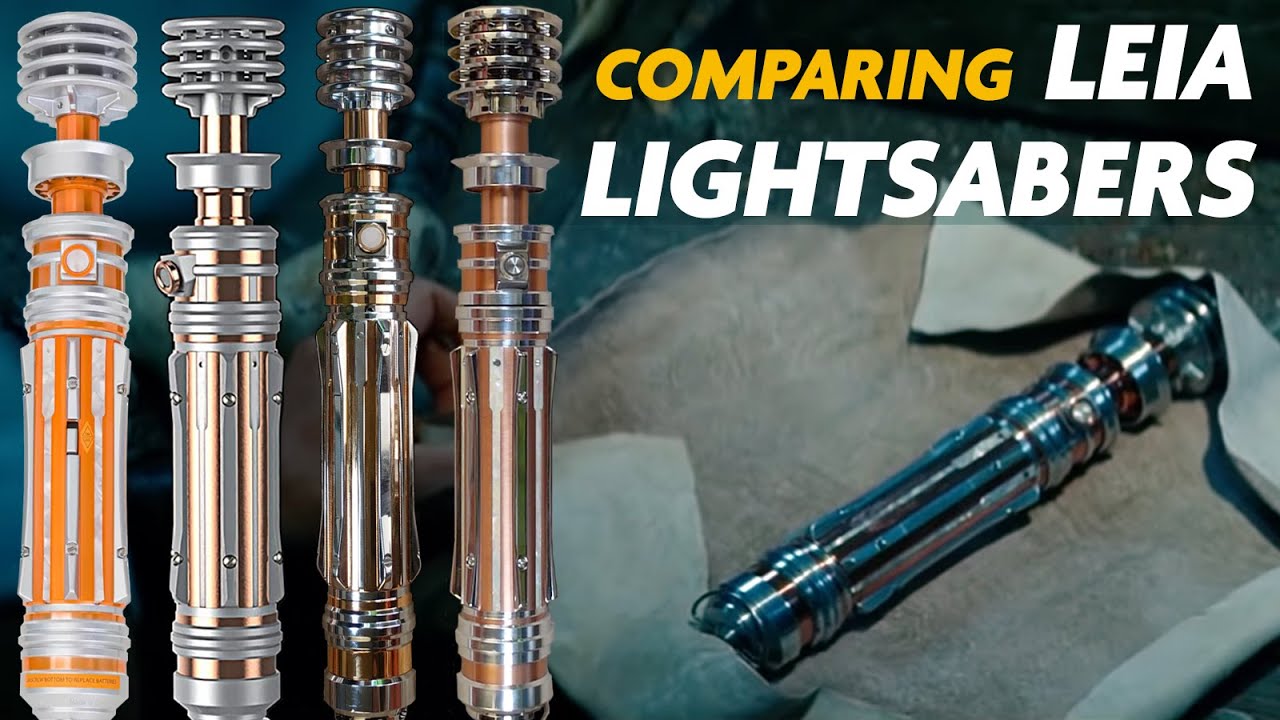 Best Leia Lightsaber? Compare Disney, Hasbro, LGT, SaberForge