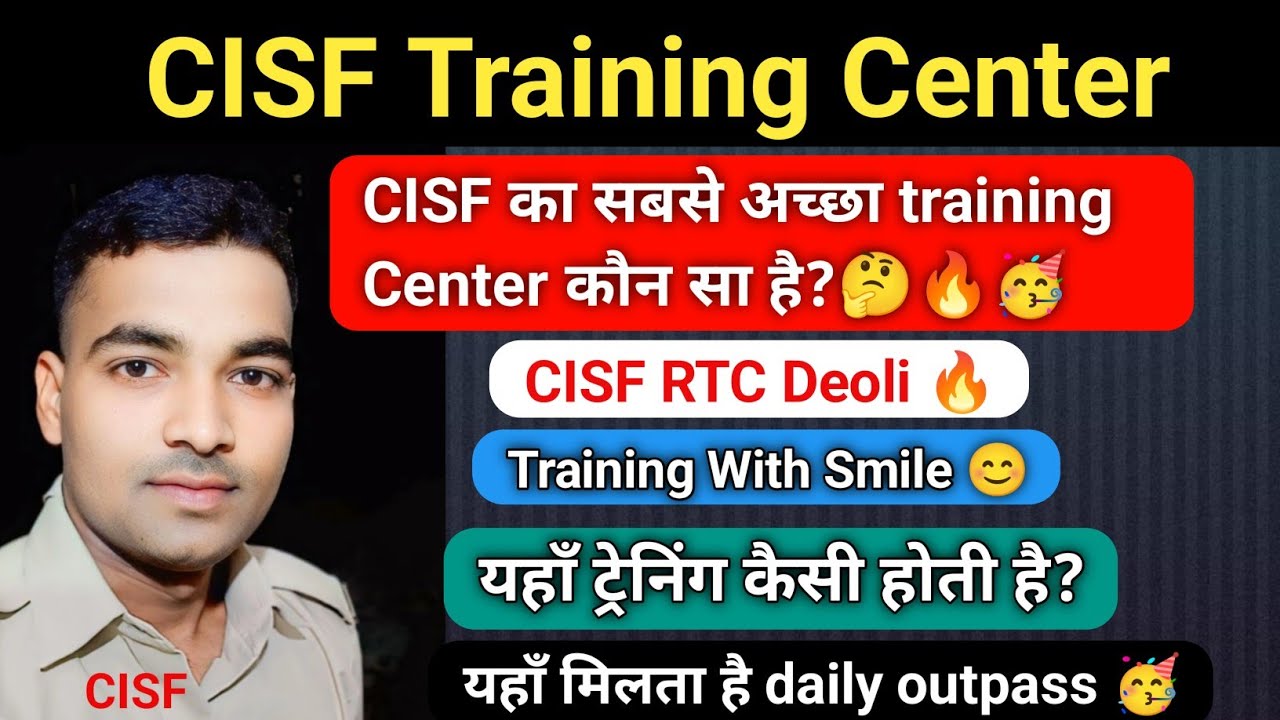 CISF Training Center🔥सबसे अच्छा ट्रेनिंग सेंटर कौन सा है?😊🎯training मे खूब मजे करोगे?CISF RTC Deoli🔥
