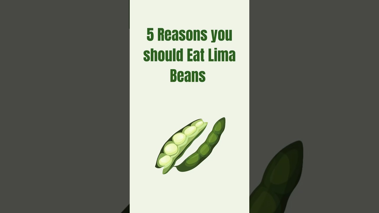 Reasons you should eat Lima Beans 🫘 