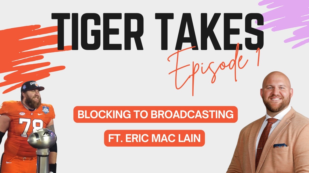 Tiger Takes | Episode 1 | Featuring Eric Mac Lain | The Sports News Media Podcast (COMM 3290)