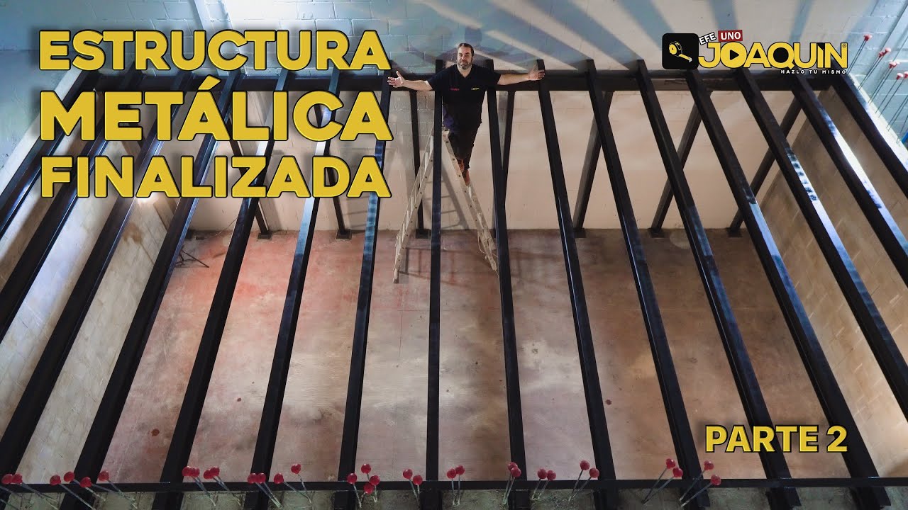 CÓMO HACER UNA ESTRUCTURA METALICA PASO A PASO - PARTE 2