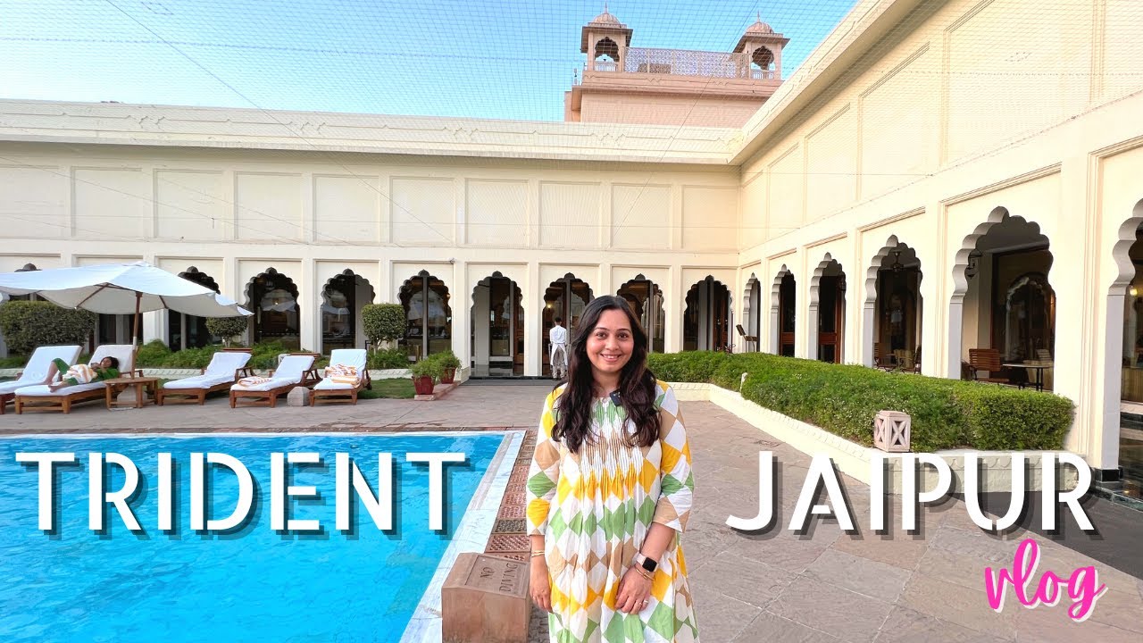 TRIDENT Hotel Jaipur - 5 star hotel, breakfast buffet, Jal Mahal + bonus *Thali* | Jaipur vlog