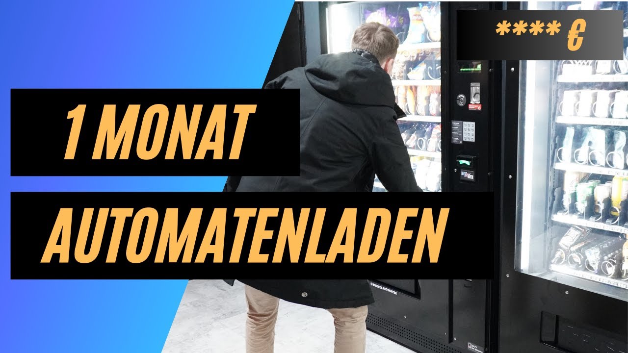 UMSATZ AUTOMATENLADEN NACH 1 MONAT 💲💲💲 | Viel oder doch zu wenig ?!