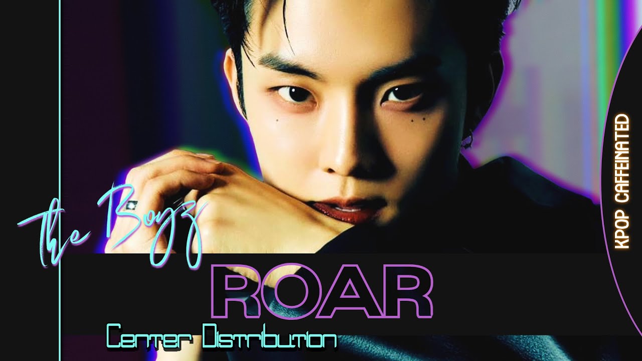 THE BOYZ 'ROAR' - Center Distribution [Dance Practice]