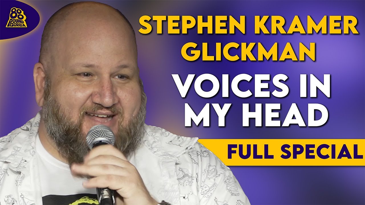 Stephen Kramer Glickman | Voices In My Head (Full Comedy Special)