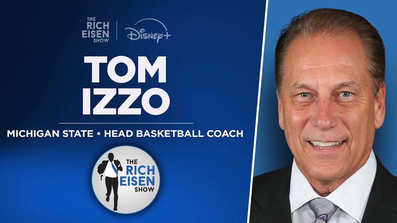 MSU’s Tom Izzo Talks G League Players in College Basketball & More with Rich Eisen | Full Interview
