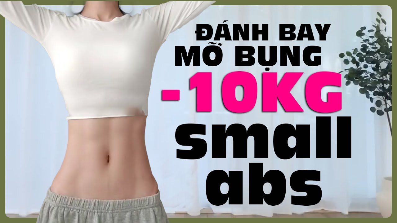 GIẢM MỠ BỤNG + Giảm Mỡ To&agrave;n Th&acirc;n Tại Nh&agrave;
