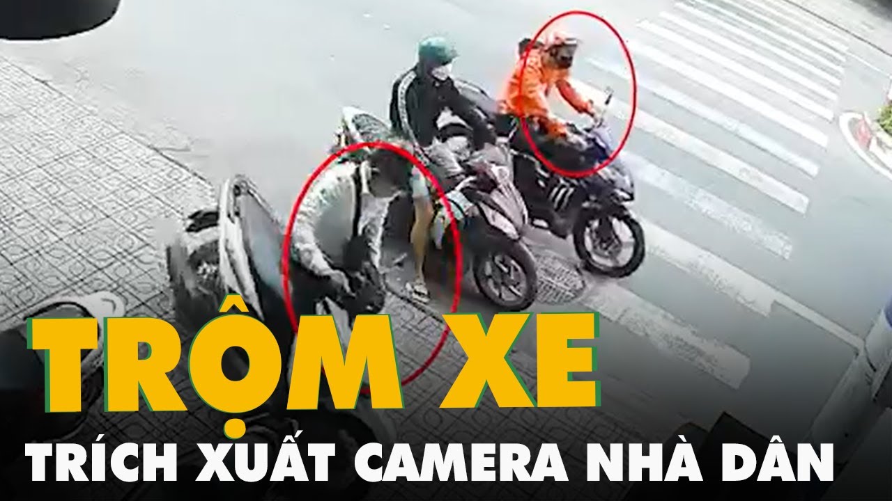Trích xuất camera 5 vụ trộm xe máy trong ngày, nghi do cùng nhóm người thực hiện