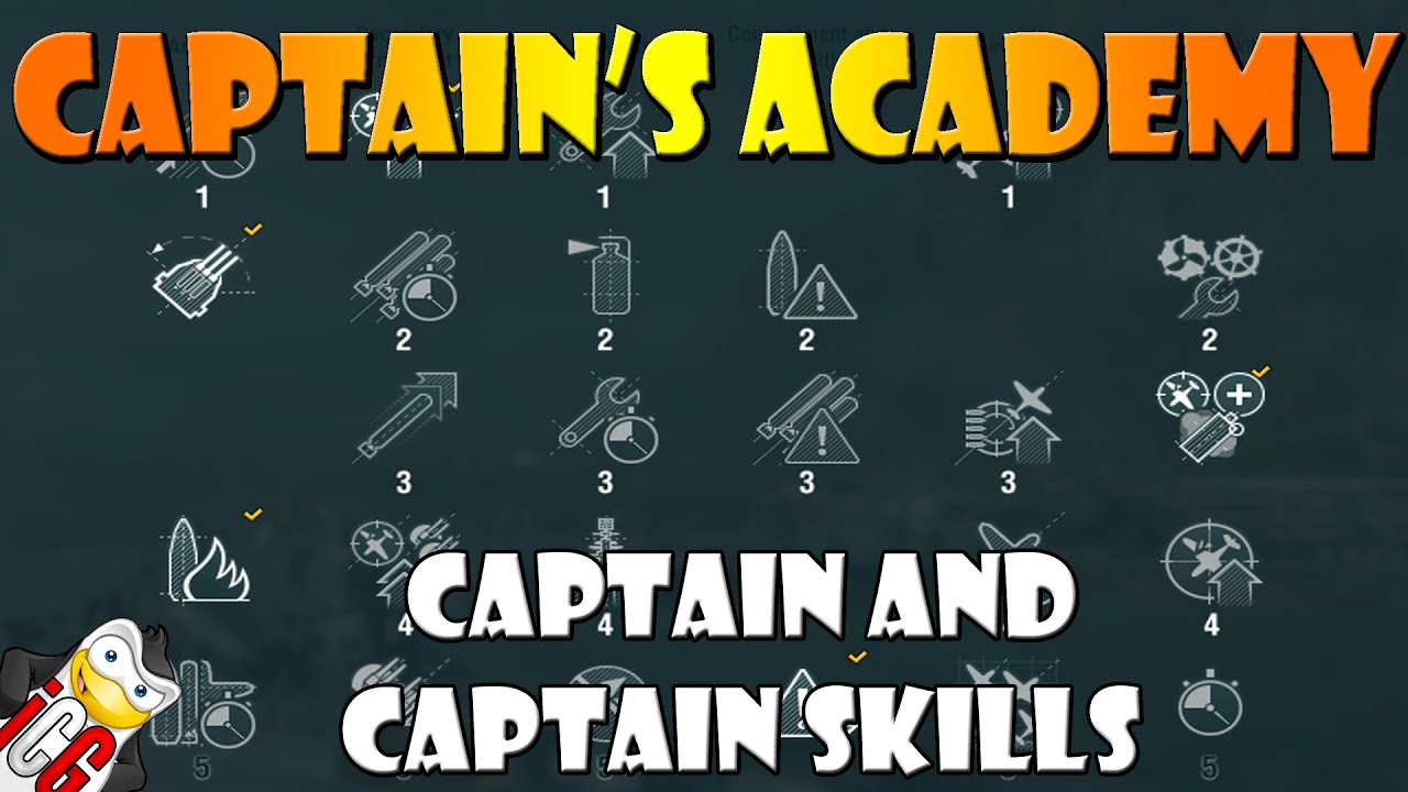 World of Warships - Captain's Academy #32 - Captains and Captain Skills