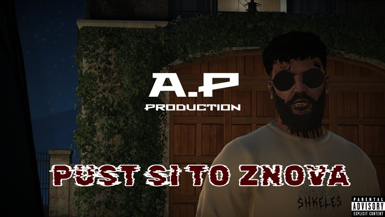 A.P - PUST SI TO ZNOVA [ PROVIDE RP ]
