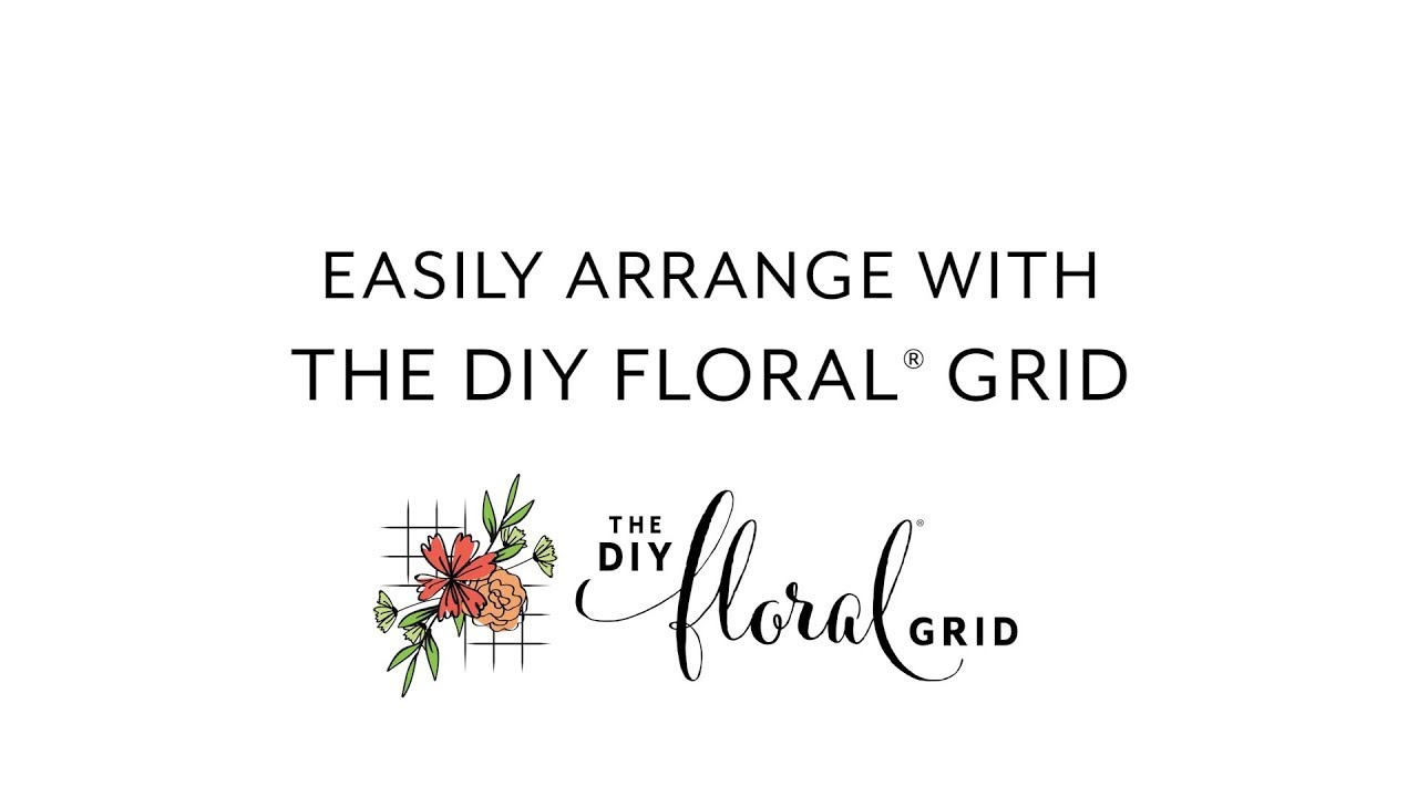 Easily Arrange with the DIY Floral® Grid | 2021 Syndicate Sales