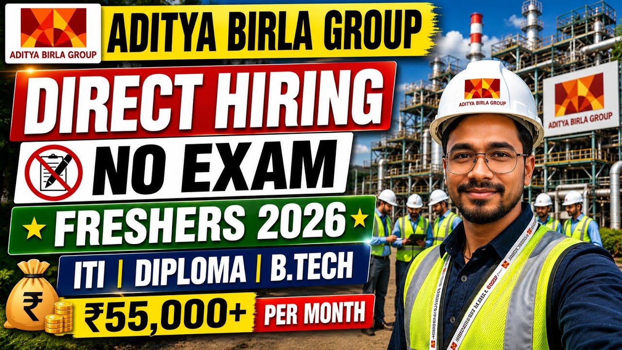 🔥 Aditya Birla Group Freshers Recruitment 2026 | ITI, Diploma & B.Tech | No Exam | Direct Hiring