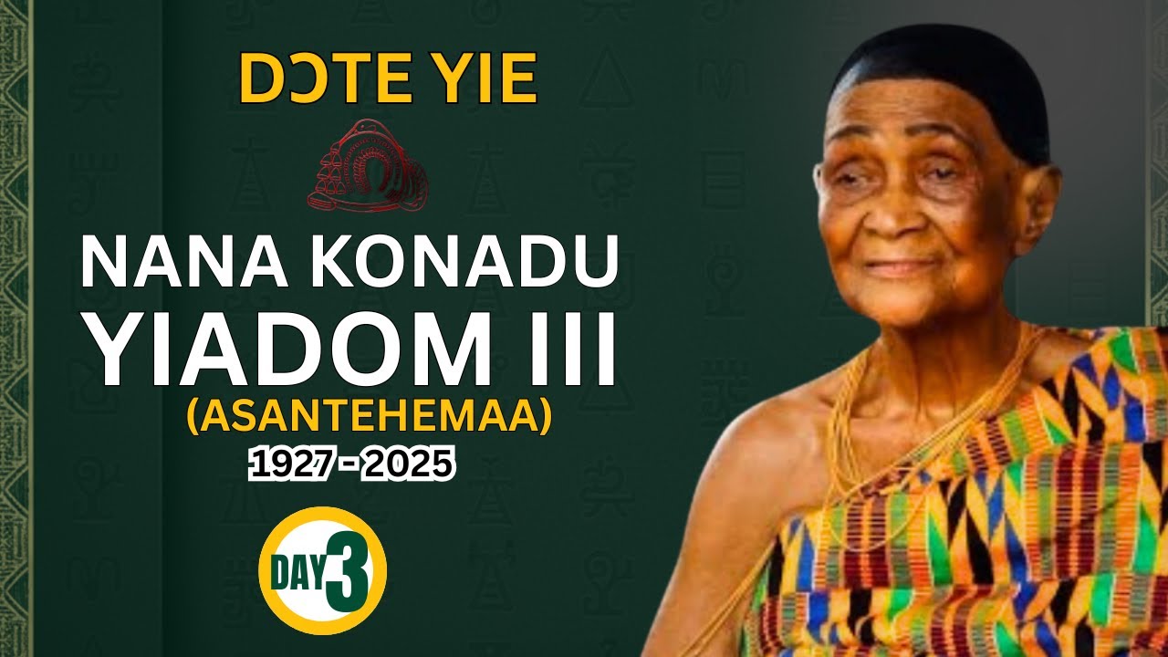 Day 3 LIVE: Dɔte Yie Funeral Rites of Nana Konadu Yiadom III, Asantehemaa of Asante Kingdom