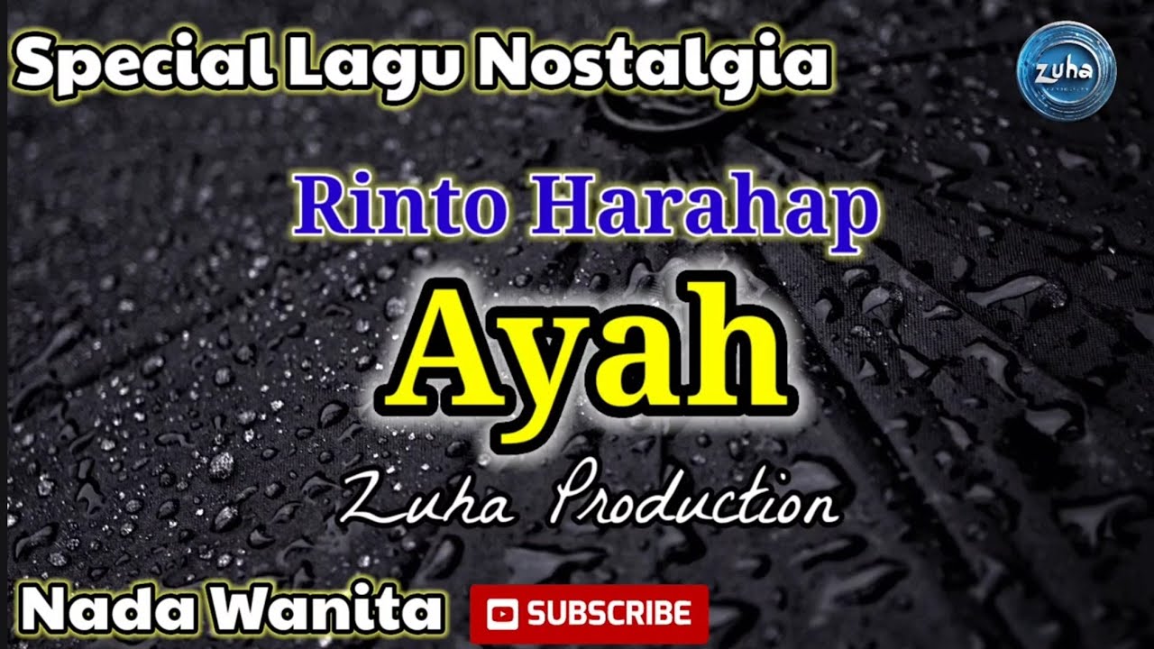 Ayah - Rinto Harahap | ZUHA PRODUCTION