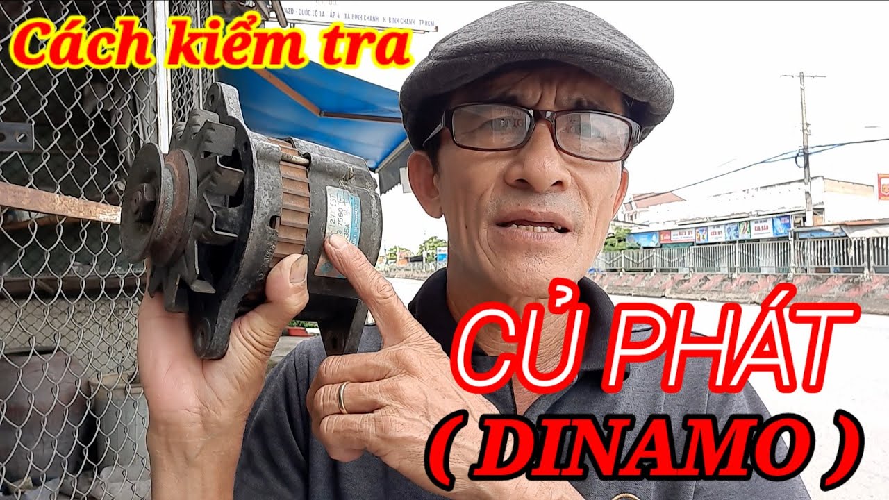 Cách kiểm tra củ Phát ( DINAMO ) khi gặp sự cố!