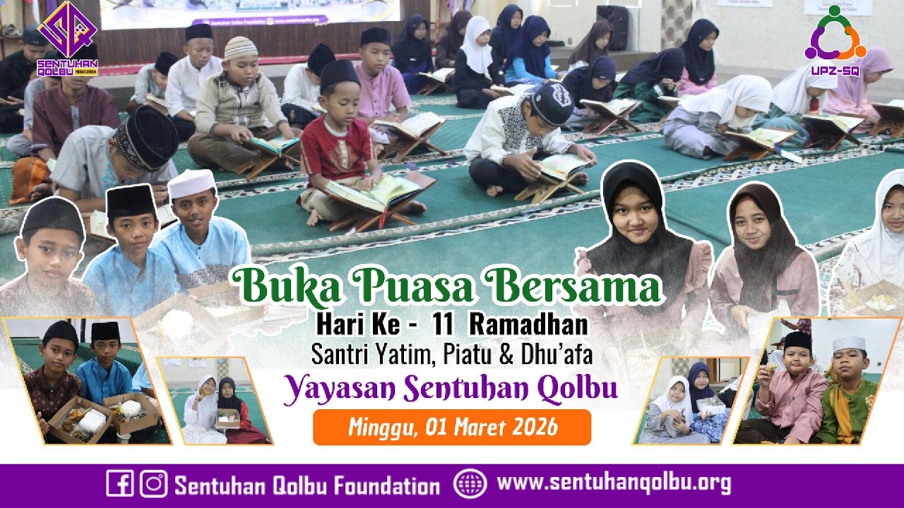 Buka Bersama Santri Yatim, Piatu & Dhu'afa Hari Ke-11 Ramadhan 1447 H