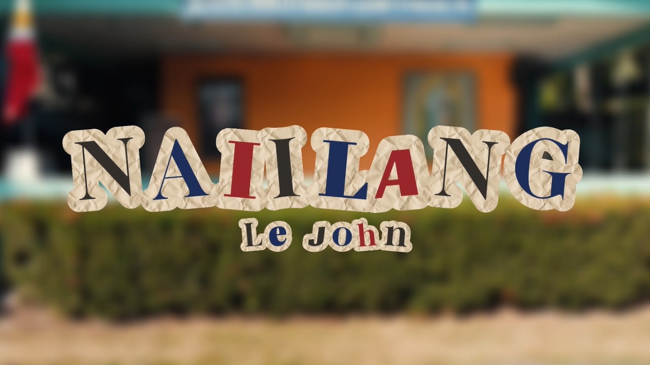 Naiilang (Le John) - Music Video | Grade 8 Project