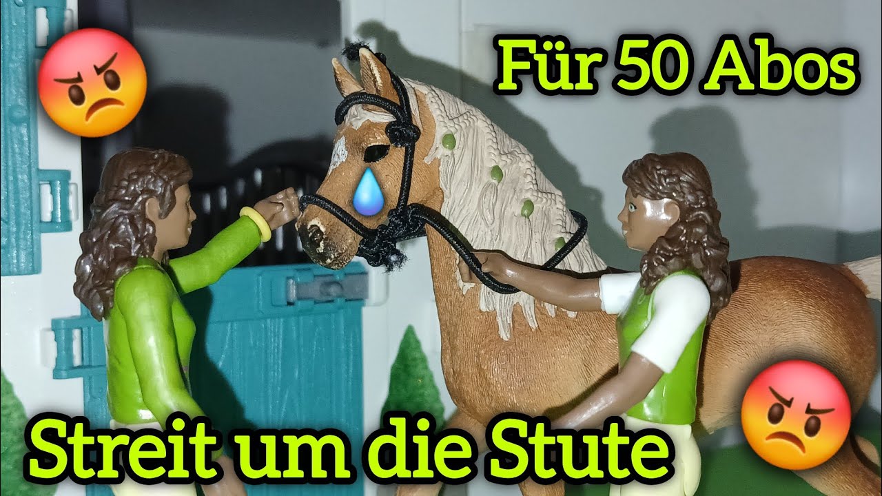 Die neue Stute😡💧🐴Schleich Pferde Film