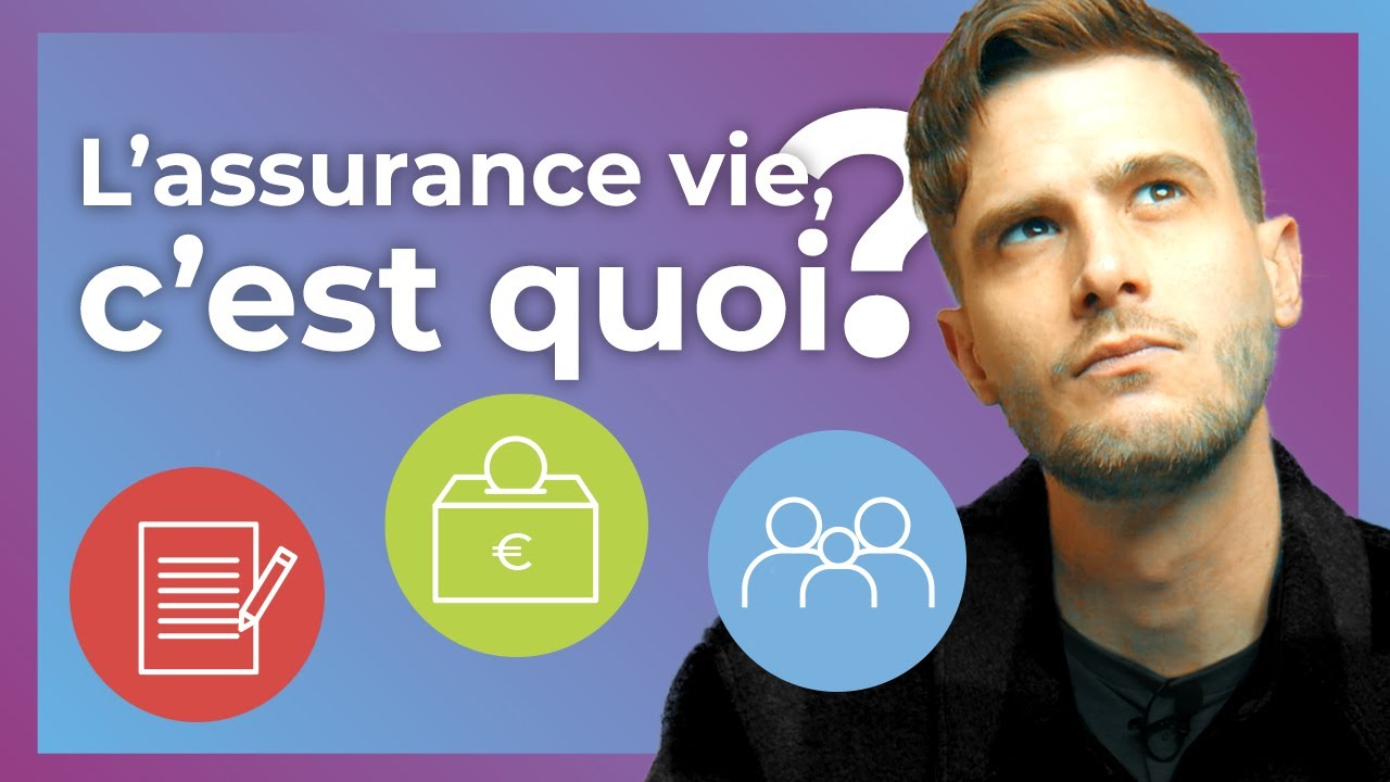 Qu'est-ce qu'une assurance vie ? 🖊💸