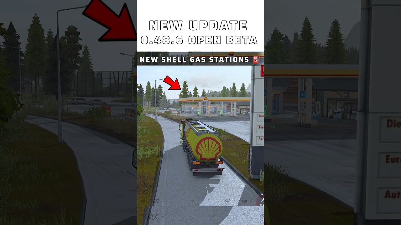 🚚 new beta update version 0.48.6 new shell gas station first look truckers of Europe 3