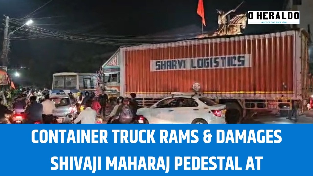 Container Truck rams & damages Shivaji Maharaj Pedestal at Bicholim