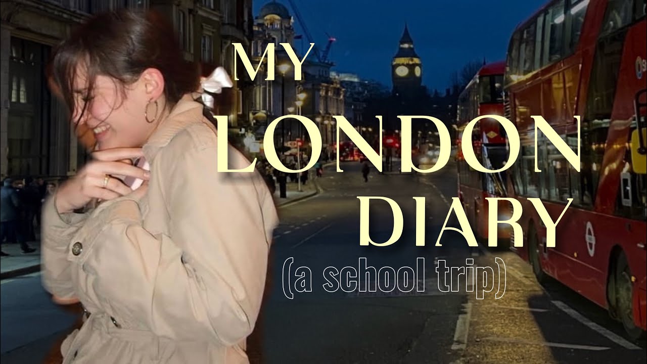 LONDON VLOG (my school trip)