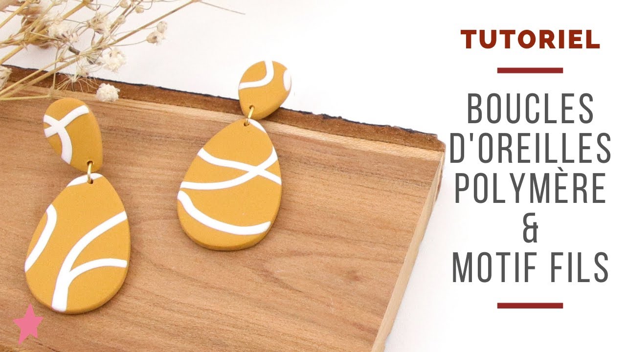 TUTORIEL | Boucles d'oreilles en pâte polymère au motif graphique fils