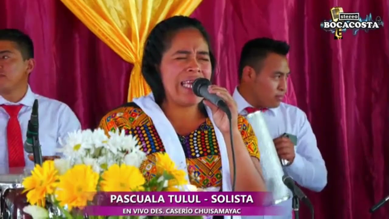 Mi Alma Alaba Al Señor - Pascuala Tulul