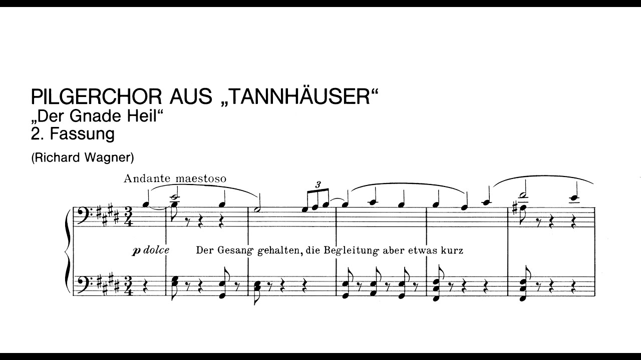 Liszt: Orgelbearbeitung des Pilgerchors aus Wagners 