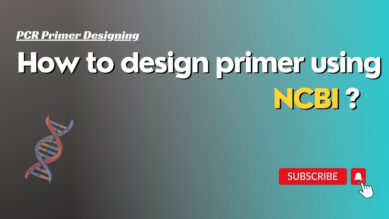 How to design PCR primer using NCBI? #ncbi #bioinformatics