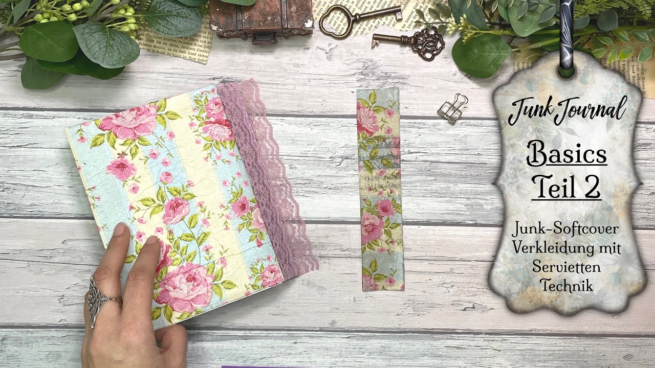 Junk Journal für Anfänger Teil 2 / SOFTCOVER aus Amazon Versandtasche und Serviette
