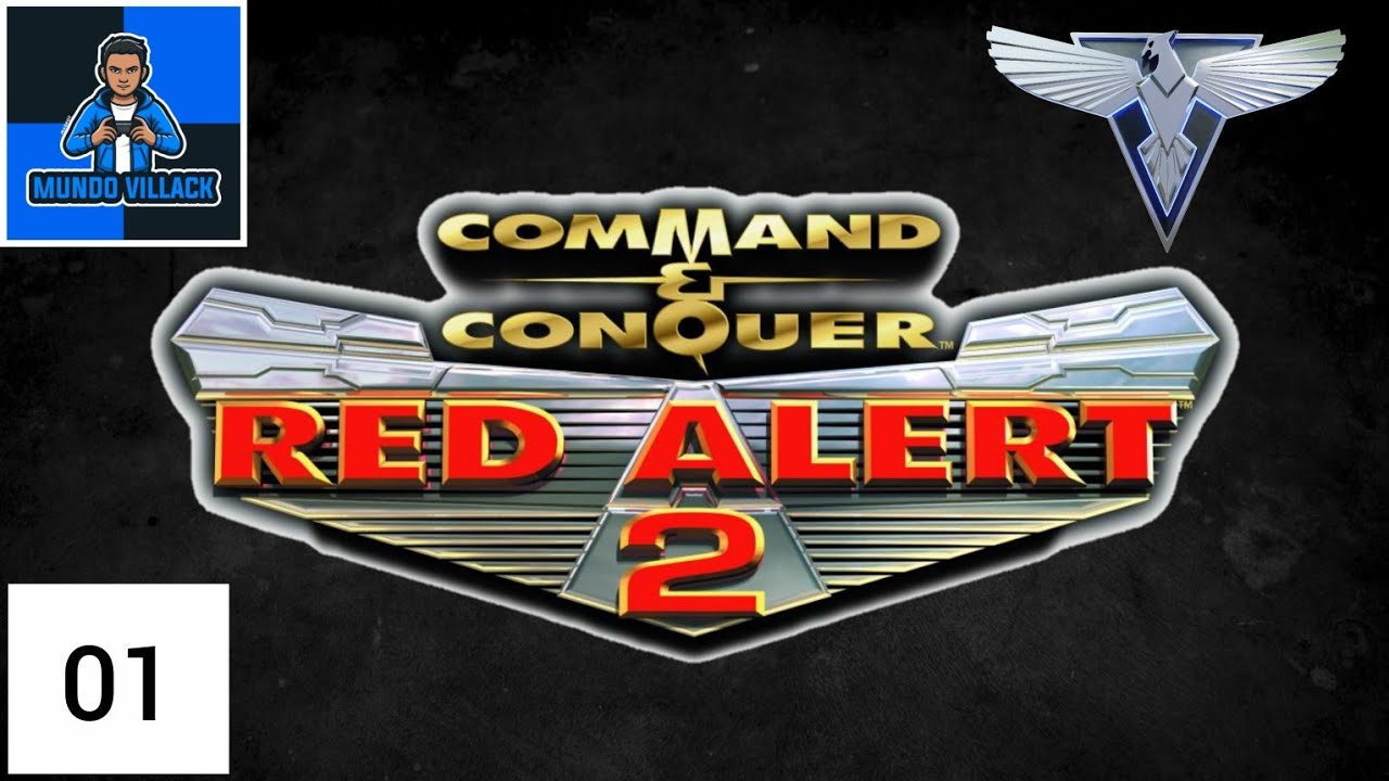 Command And Conquer Red Alert 2 | Misión 1,2 Y 3 Aliados | Gameplay Español Parte 1