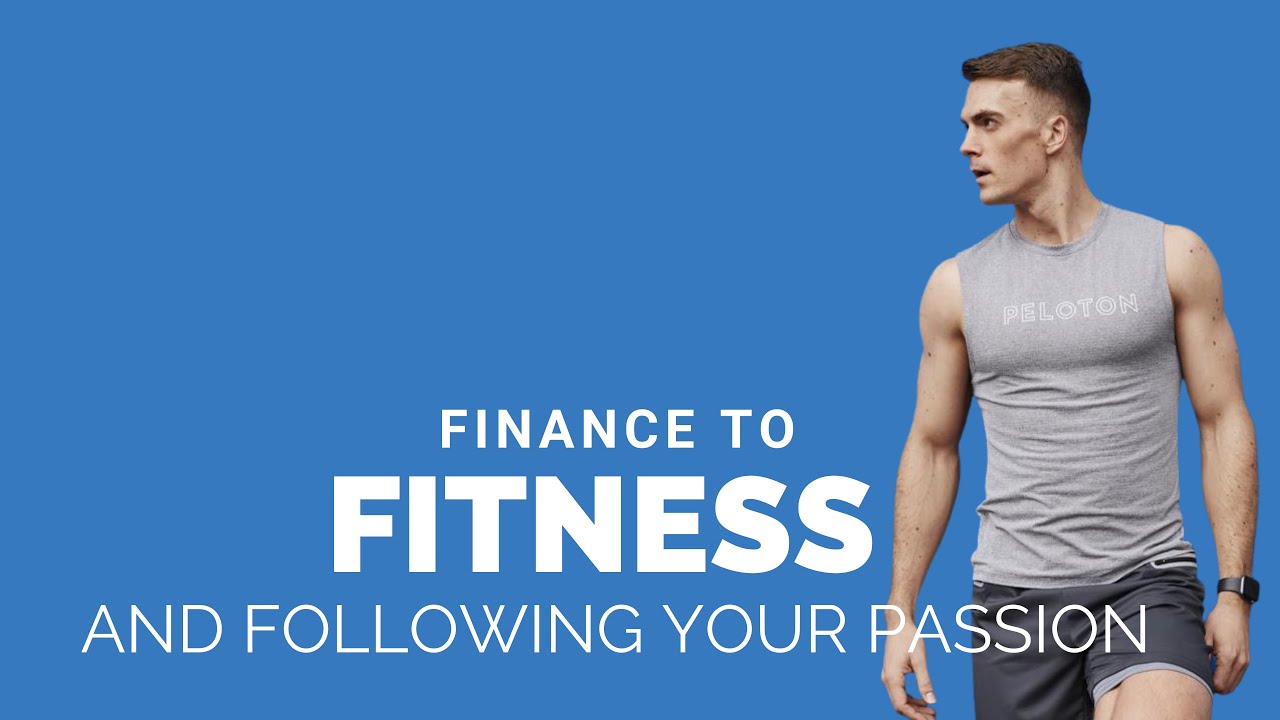 #5 Ben Alldis - Finance to fitness - following your passion!