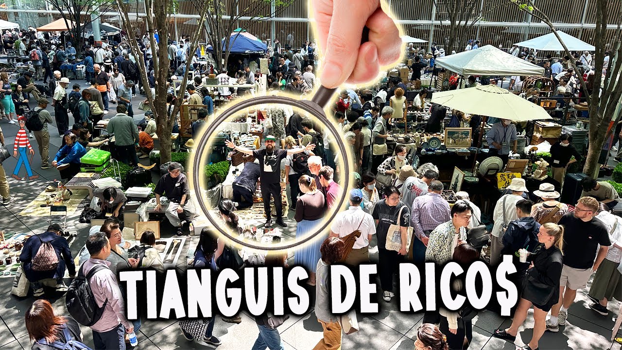 TIANGUIS DE GENTE RICA EN JAPÓN OEDO FLEA MARKET IN TOKYO