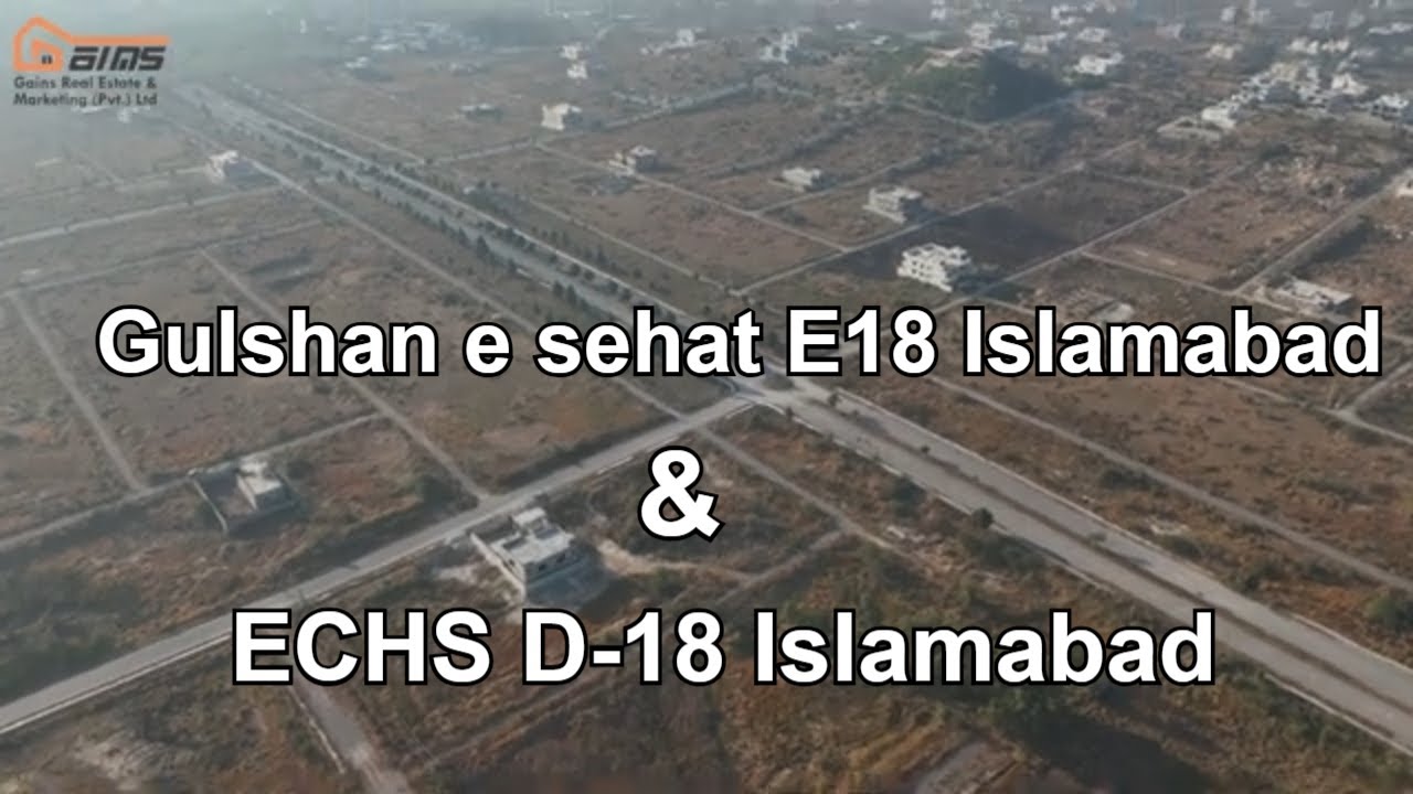 E-18 & D-18, Gulshan-e-Sehat & Engineering Cooperative Housing Societies | Malik Junaid Gains Real