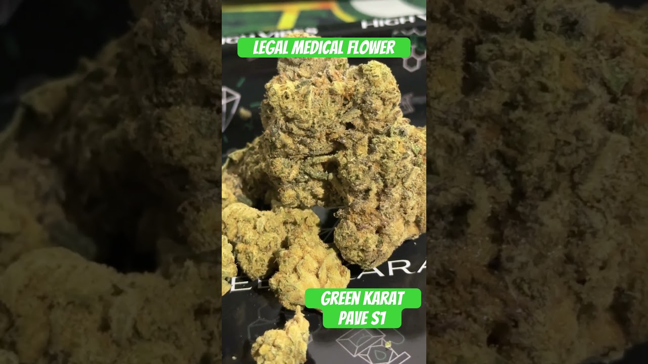 Green Karat - Pave S1 | UK Medical Flower - First Look 👀