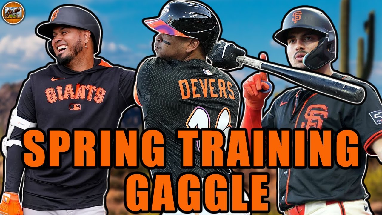 San Francisco Giants Spring Training Talk