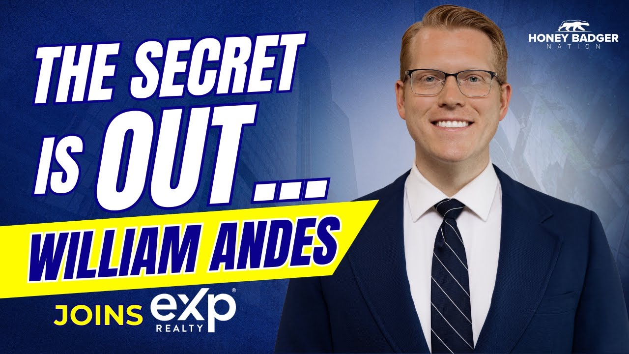 The Secret is Out...William Andes joins eXp