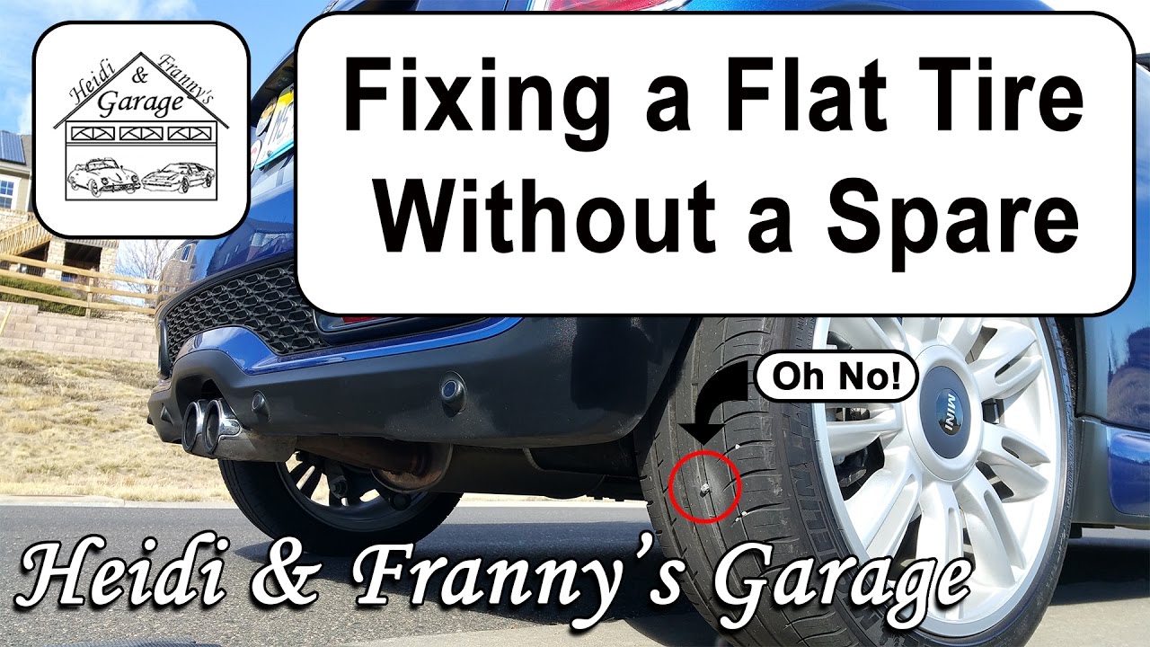 Fixing a Flat Tire Without a Spare - HOW TO DIY