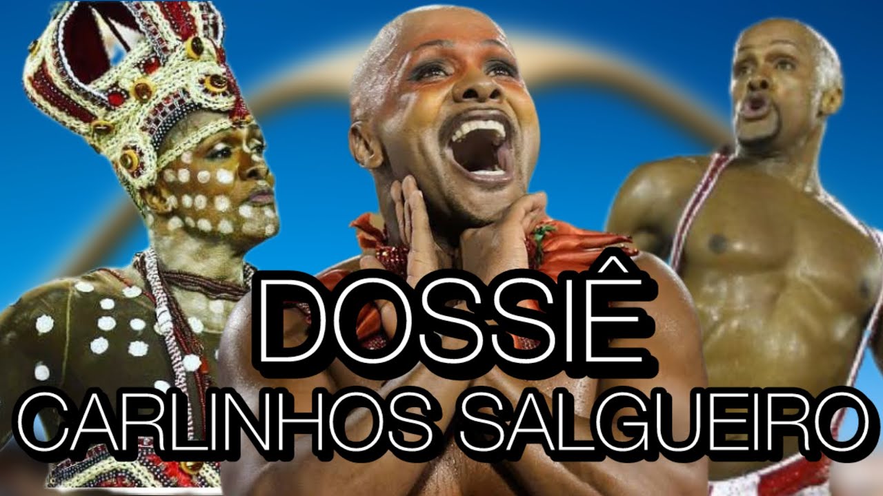 📂 CARLINHOS SALGUEIRO || Diretor Artístico do Salgueiro e Seus Desfiles Marcantes no Carnaval