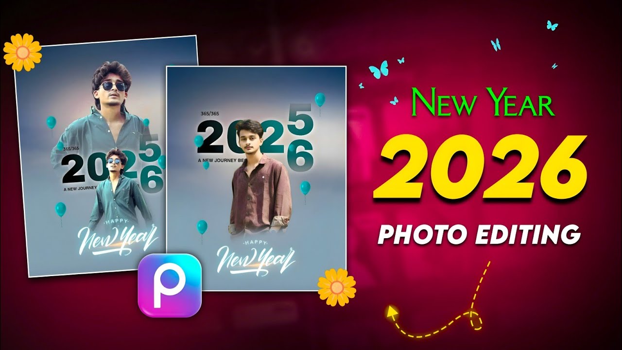 Happy New Year 2026 Photo Editing | New Year 2026 Photo Editing | PicsArt Photo Editing