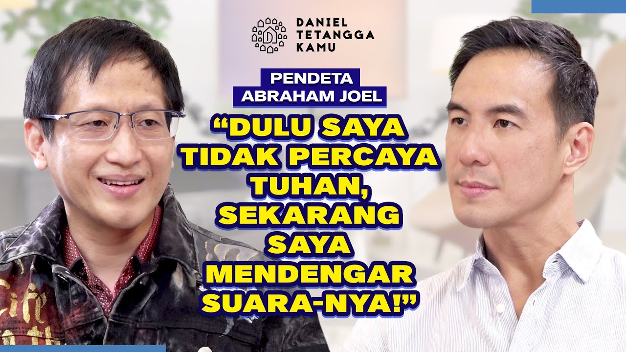 Suara Tuhan Berhasil Mengubah Hidup Pendeta Abraham Joel - Daniel Tetangga Kamu