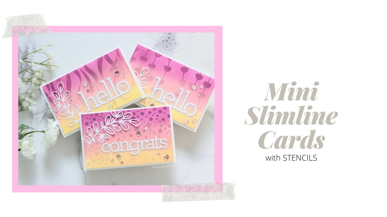 Easy MINI SLIMLINE CARDS using stencils