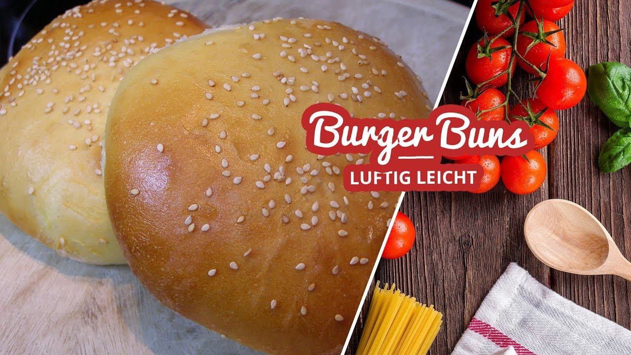 Luftige Burger Buns selber machen