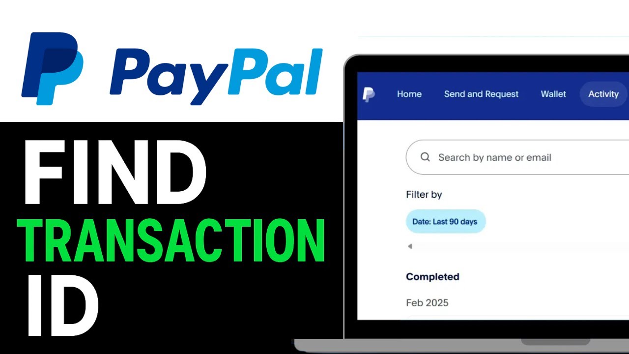 How to Find Transaction ID on PayPal 2025 | Find Your Paypal Transaction ID (Step-by-Step Guide)