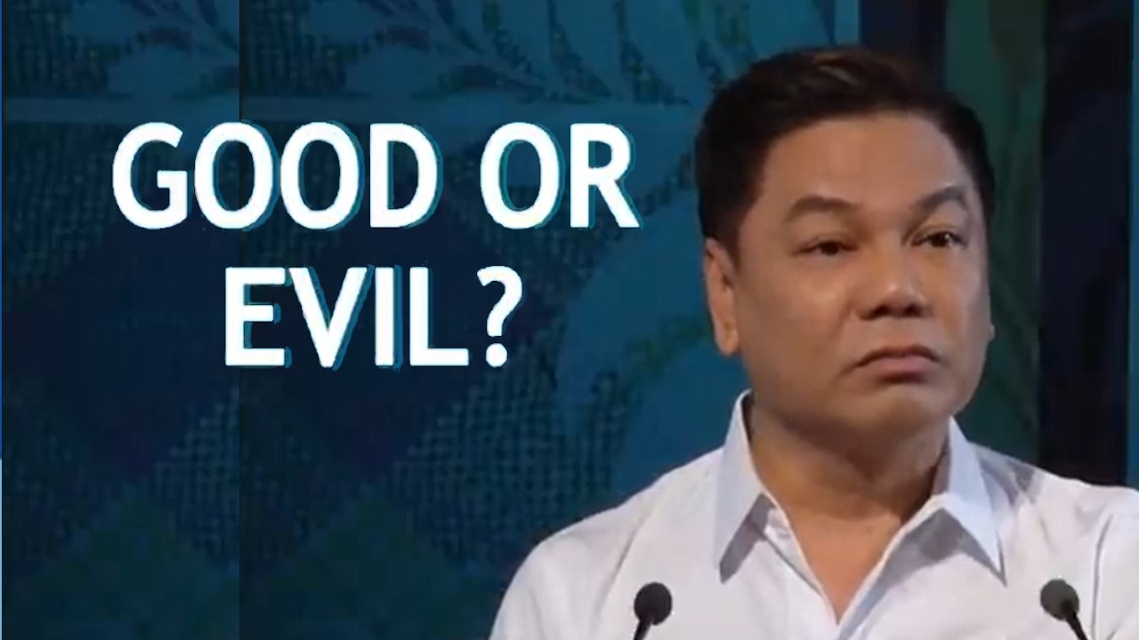 GOOD OR EVIL (MABUTI BA O MASAMA)