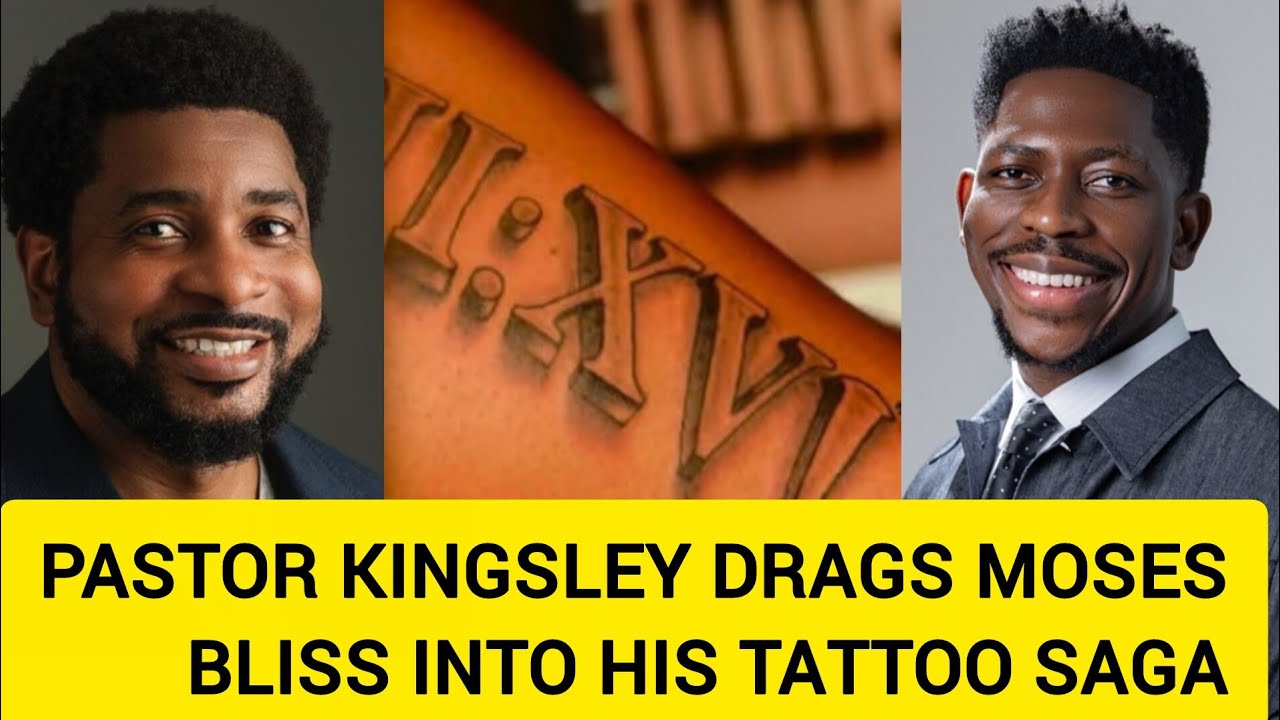 😱Moses Bliss dragged into pastor Kingsley's tattoo drama
