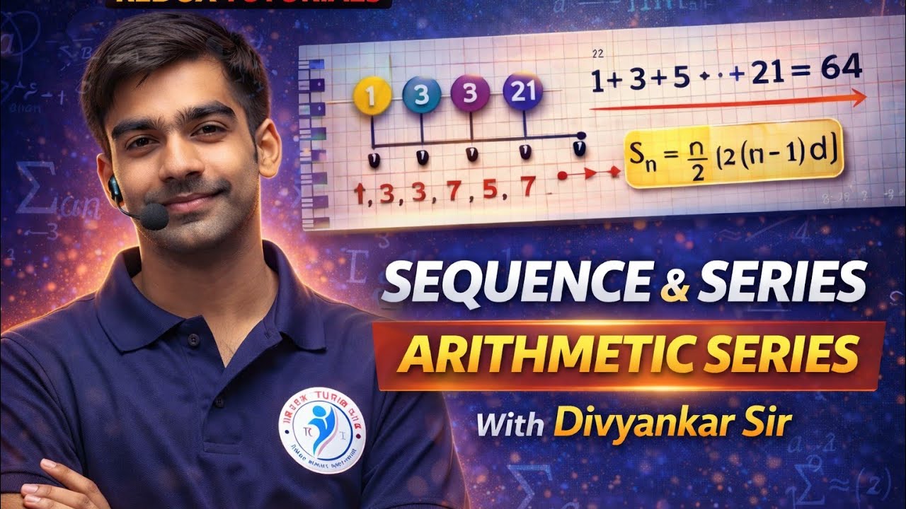 Sequence & Series – Arithmetic Progression (AP) Full Chapter | Divyankar Sir